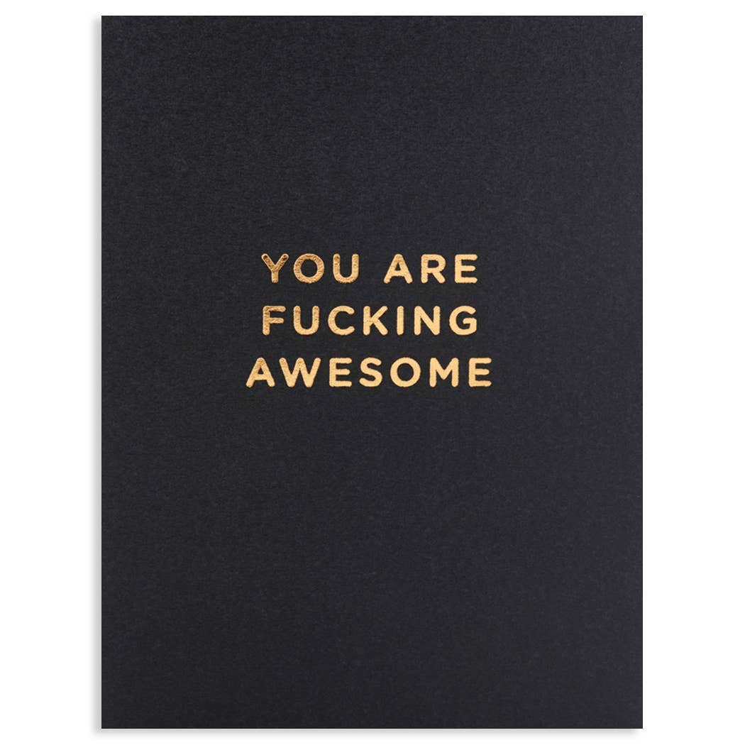 FUCKING AWESOME FRIENDSHIP GREETING CARD 3.5 x 4.75"