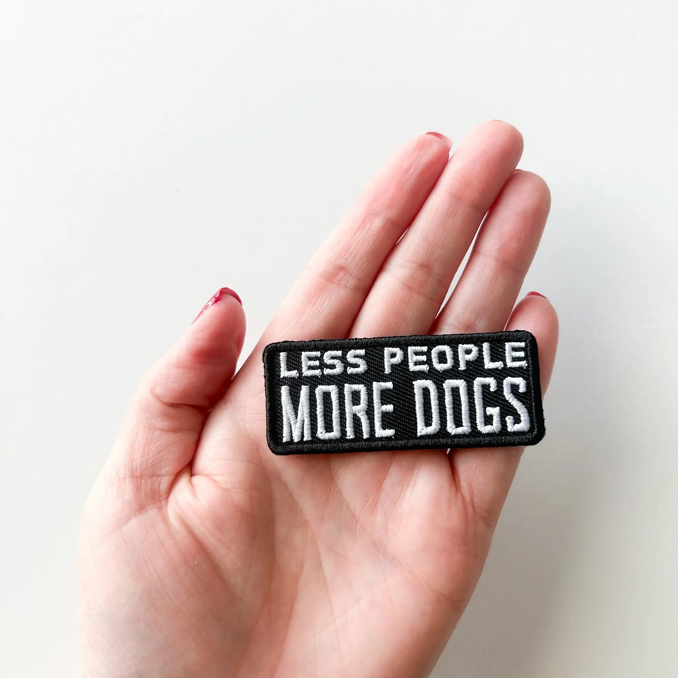 Less People More Dogs Embroidered Iron On Patch Pet Lover