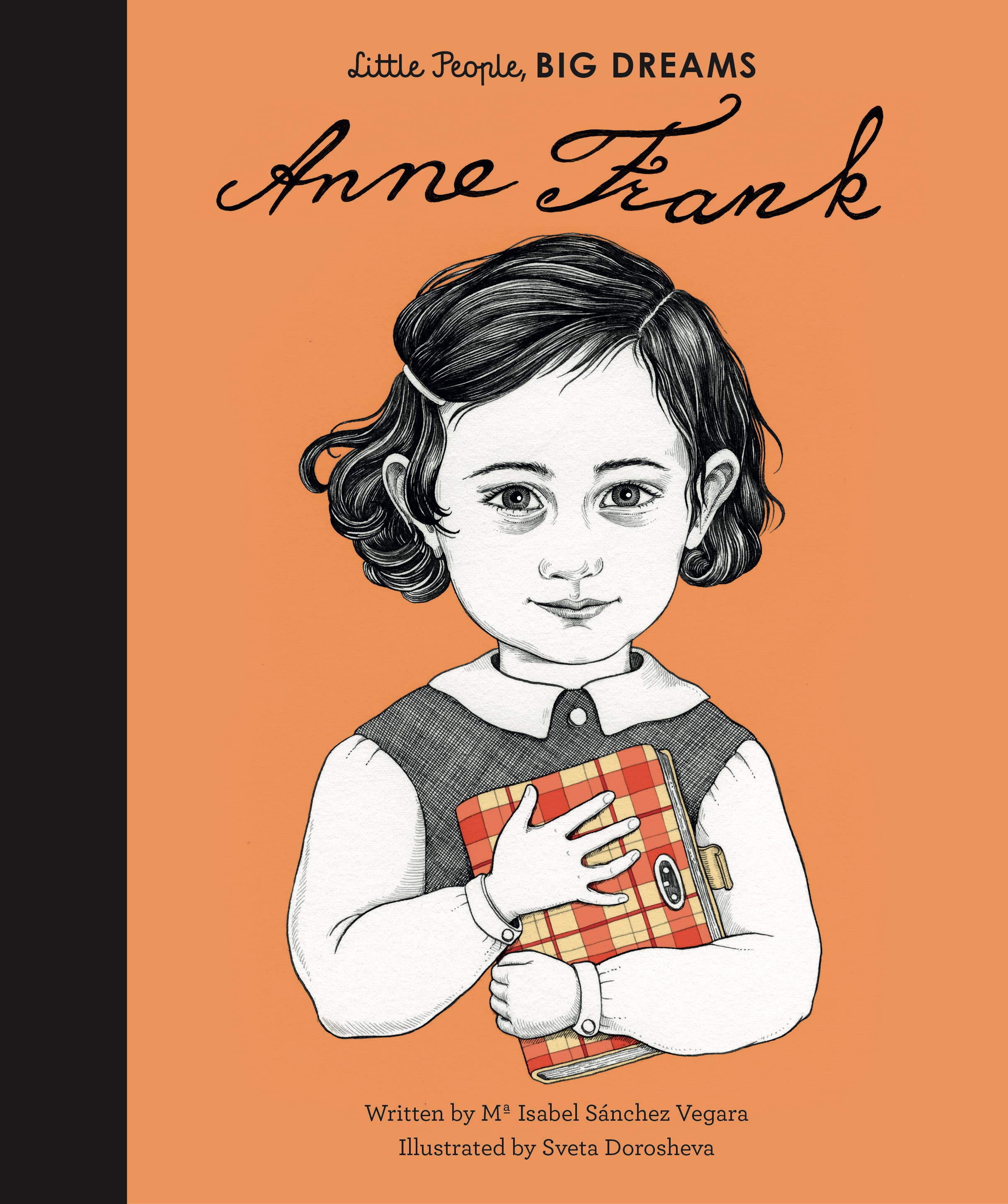 Little People, Big Dreams : Anne Frank
