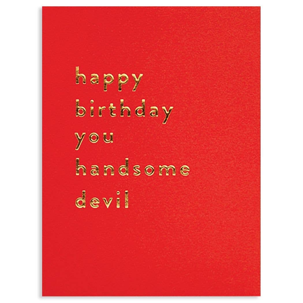 Happy Birthday Handsome Devil Birthday Card
