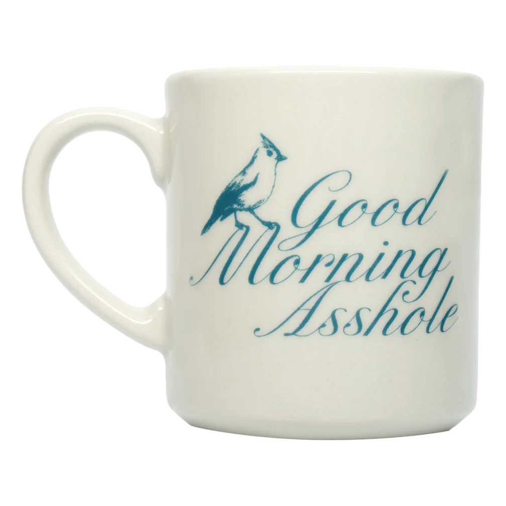Good Morning Asshole Mug - 10oz