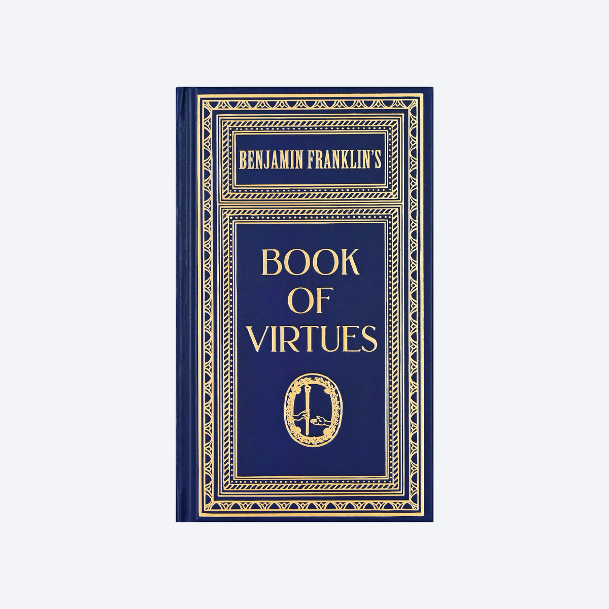 Ben Franklin's Book of Virtues