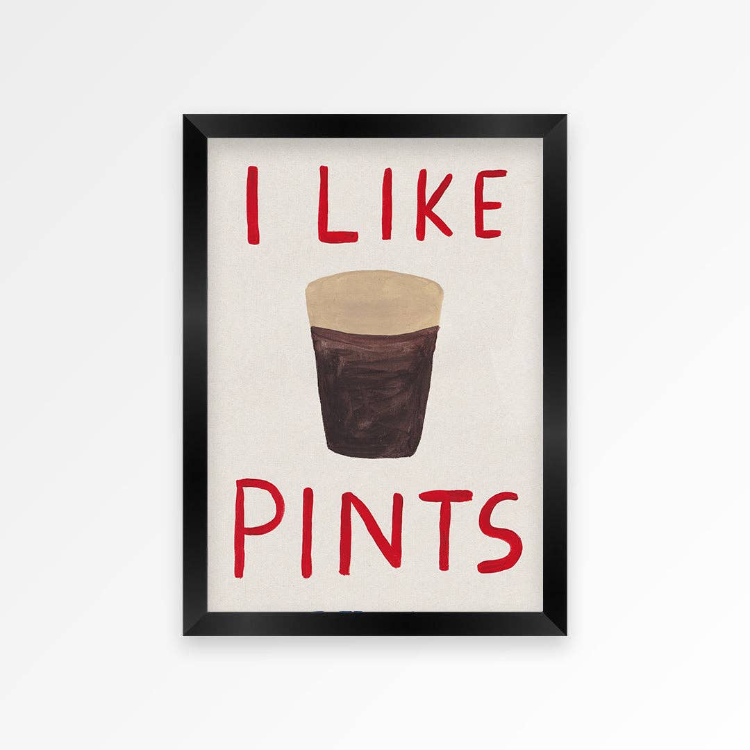 Beer Quote Art Print – "I Like Pints"