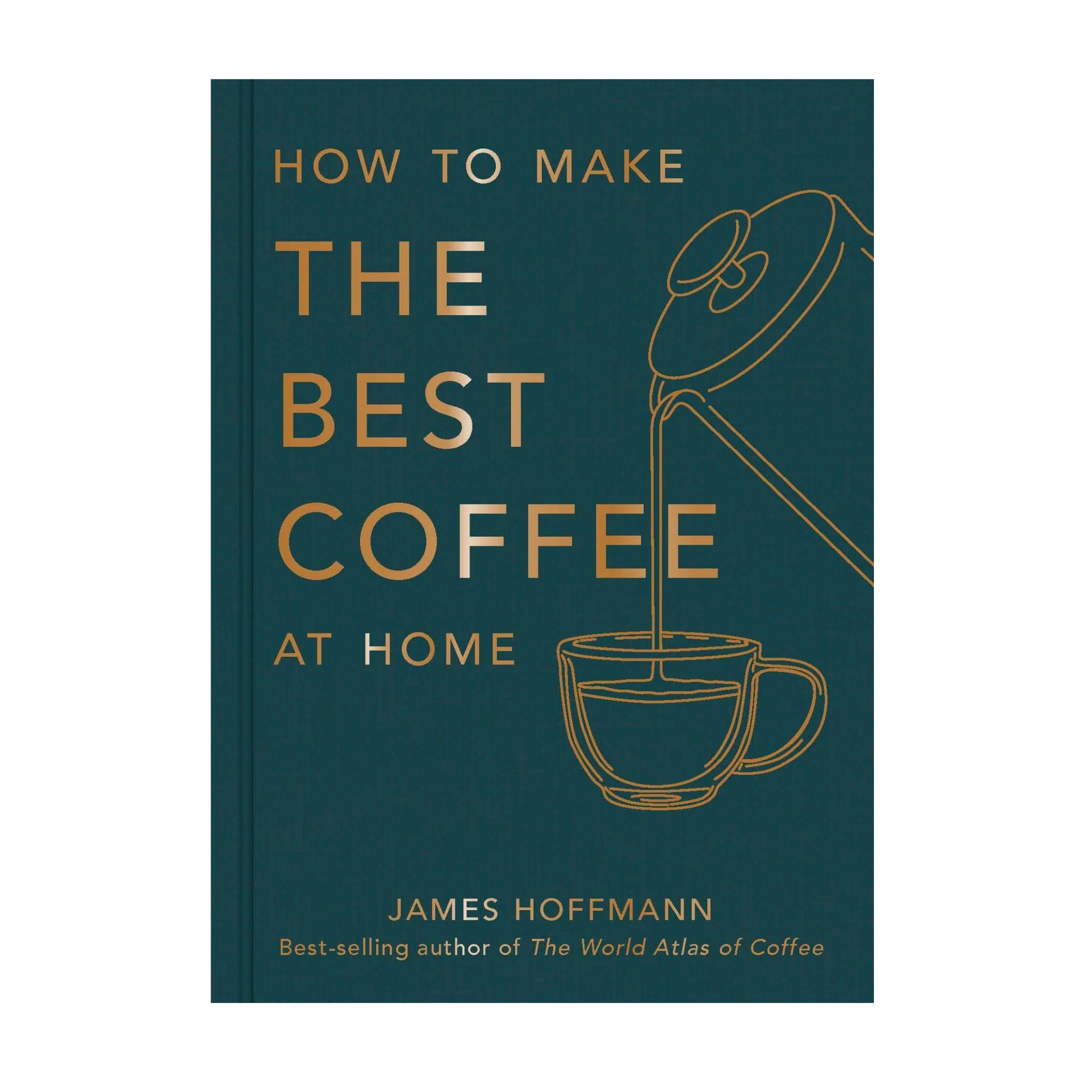 How To Make The Best Coffee At Home