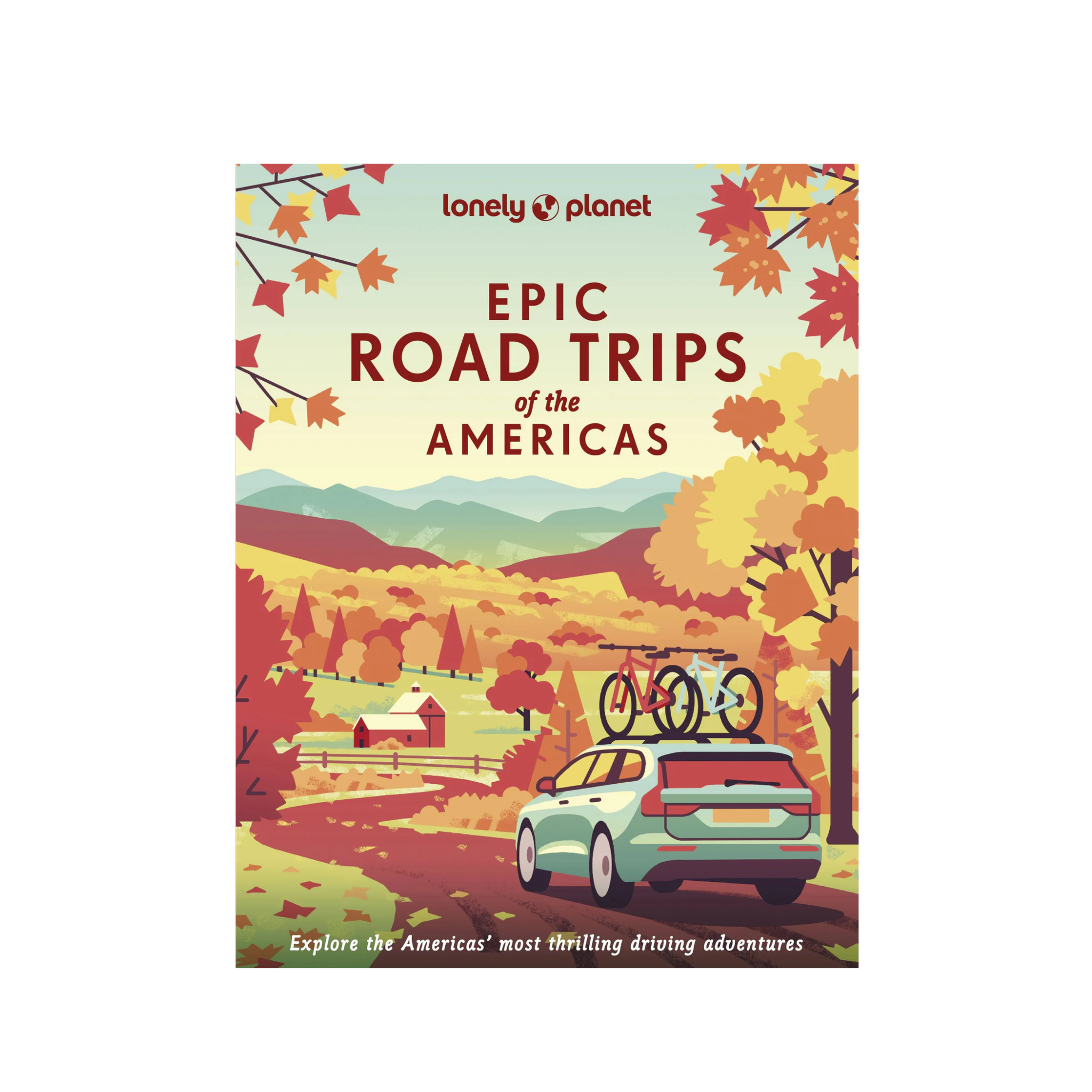 Epic Road Trips of the Americas