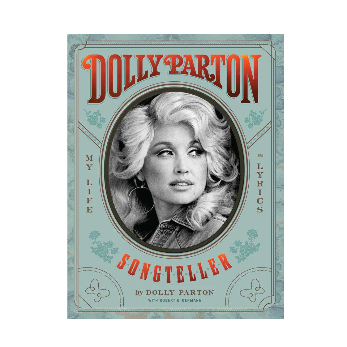 Dolly Parton  Songteller: My Life in Lyrics