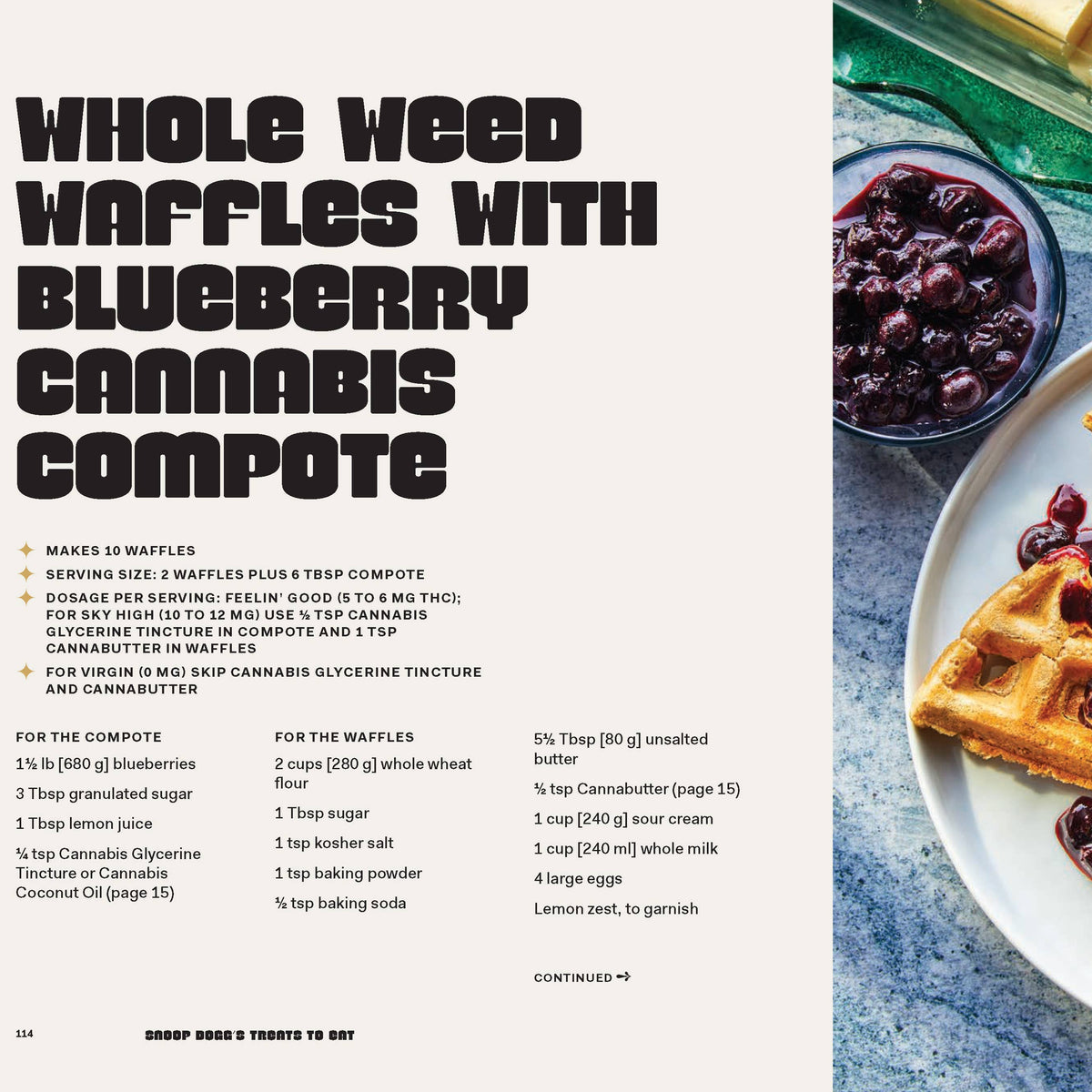 Snoop Dogg’s Treats to Eat