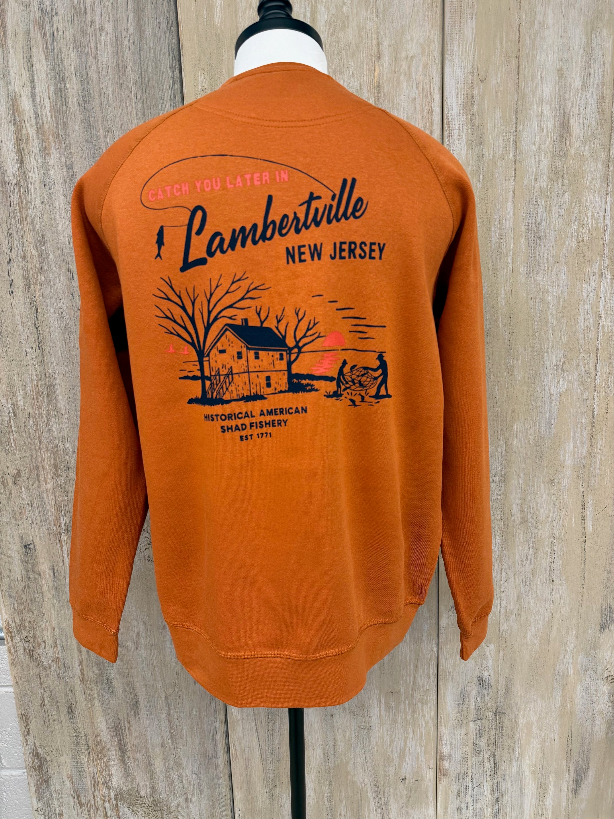 Catch You Later in Lambertville Sweatshirt