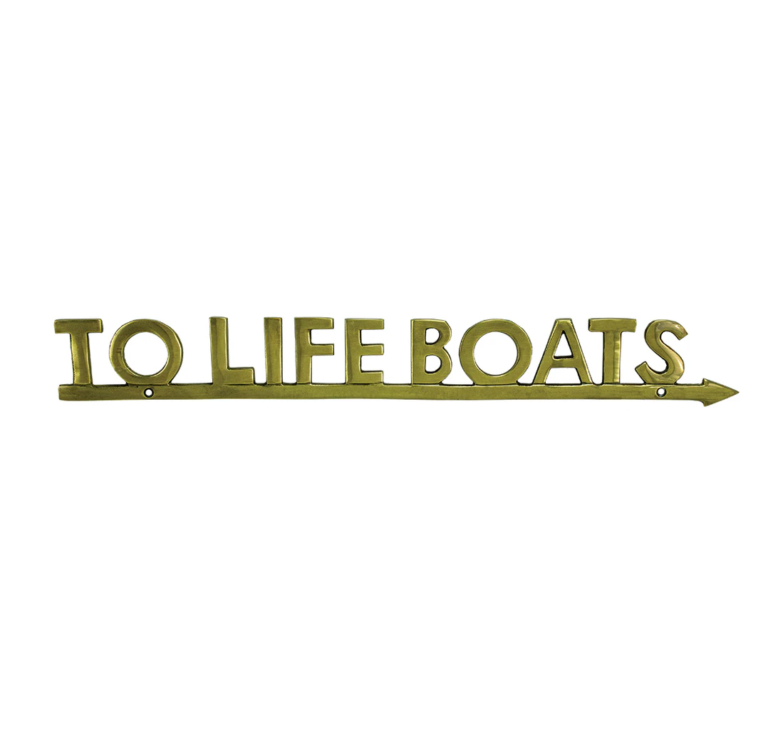 To Life Boats sign
